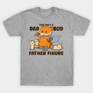 This Isn't A Dad Bod It's A Father Figure Funny Father's Day T-Shirt